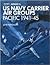 US Navy Carrier Air Group: Pacific 1941-1945 (Osprey Airwar 16)