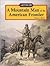 A Mountain Man of the American Frontier (The Working Life)