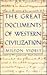 The Great Documents of Western Civilization by Milton Viorst The Great Documents of Western Civilization by Milton Viorst