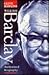 William Barclay: Prophet of Goodwill