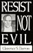 Resist not evil