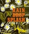 Rain Drop Splash by Alvin Tresselt
