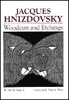 Jacques Hnizdovsky: Woodcuts and Etchings (Hardcover)