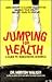 Jumping for Health by Morton Walker