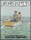 Fogbound (Library Binding)