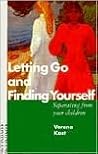 Letting Go and Finding Yourself