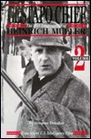 Gestapo Chief: The 1948 Interrogation of Henrich Muller