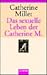 Das sexuelle Leben der Catherine M by Catherine Millet