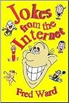 Jokes from the Internet Jokes from the Internet