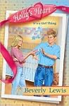 It's a Girl Thing by Beverly   Lewis