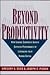 Beyond Productivity: How Le...