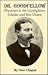 Dr. Goodfellow: Physician to the Gunfighters, Scholar, & Bonvivant (Great West & Indian Ser. ; No. 68)