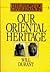 Our Oriental Heritage (Stor...