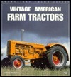 Vintage American Farm Tractors