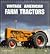 Vintage American Farm Tractors (Enthusiast Color Series)