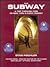 The Subway: A Trip Through Time on New York's Rapid Transit