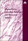 Disequilibria, Economic Reforms and Economic Policies: A Theoretical and Empirical Investigation for China