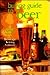 Buying Guide To Beers: More Than 2000 Beers Reviewed By The Beverage Testing Institute