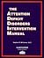 The Attention Deficit Disorders Intervention Manual