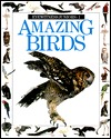 Amazing Birds (Eyewitness Junior)