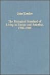 The Biological Standard of Living in Europe and America, 1700-1900
