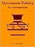 Mycenaean Pottery: An Introduction (OUSA Monograph)