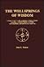The Wellsprings of Wisdom by Paul E. Walker