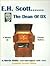 E.H. Scott - The Dean of DX: A History of Classic Radios (Expanded Second Edition)