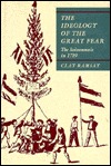 The Ideology of the Great Fear: The Soissonnais in 1789 (The Johns Hopkins University Studies in Historical and Political Science)