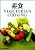 Vegetarian Cooking
