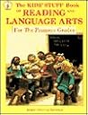 Kids Stuff: Book of Reading and Language Arts for the Primary Grades