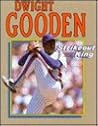 Dwight Gooden: Strikeout King (Sports Achievers) Dwight Gooden: Strikeout King (Sports Achievers)