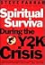 Spiritual Survival During the Y2K Crisis