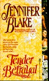 Tender Betrayal (Mass Market Paperback)