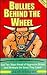 Bullies Behind the Wheel: Stay Two Steps Ahead of Aggressive Drivers and Eliminate the Stress They Cause