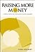 Raising More Money  by Terry Axelrod