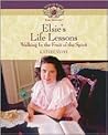 Elsie's Life Lessons