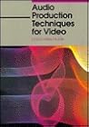 Audio Production Techniques for Video