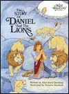 The Story of Daniel and the Lions (Alice in Bibleland Storybook)