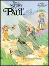 The Story of Paul (Alice in Bibleland Storybook)