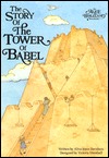 The Story of The Tower of Babel (Alice in Bibleland Storybook)
