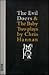 The Evil Doers & The Baby by Chris Hannan