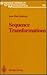 Sequence Transformations (SPRINGER SERIES IN COMPUTATIONAL MATHEMATICS)