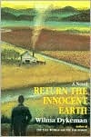 Return the Innocent Earth (Paperback)