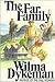 The Far Family by Wilma Dykeman