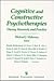Cognitive and Constructive Psychotherapies : Theory, Research, and Practice