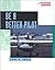 Be a Better Pilot by Paul A. Craig