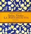La Pastasciutta: Pasta Dishes (Anna Del Conte's Italian Kitchen)