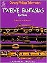 Twelve Fantasias for Solo Flute | Classical Flute Sheet Music Book for Solo Repertoire | Baroque Flute Songbook for Students and Performers | Telemann Flute Method Collection