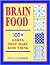 Brain Food: 100+ Games That...